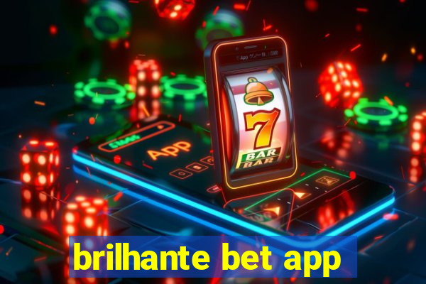 brilhante bet app